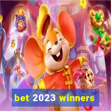 bet 2023 winners